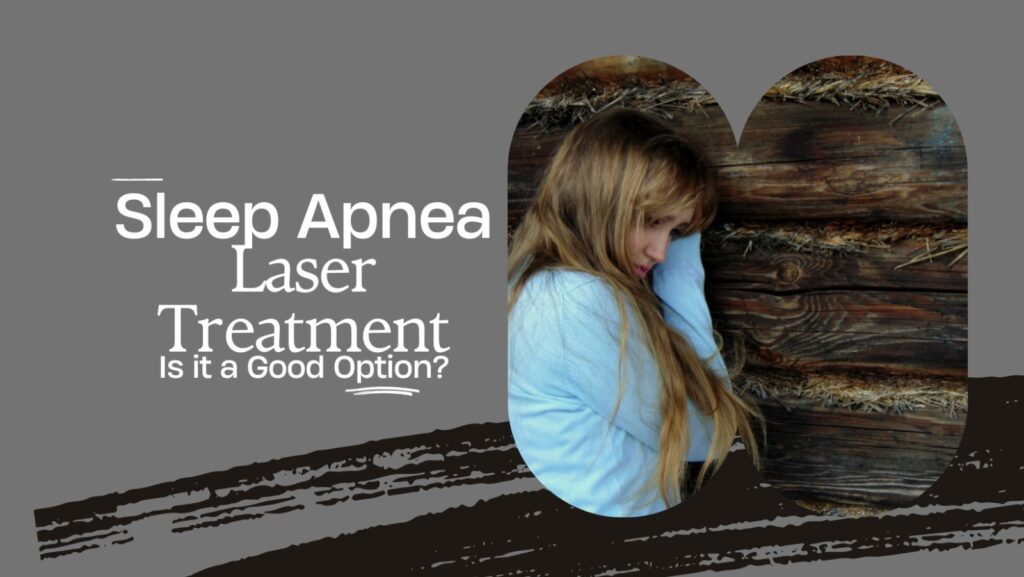 sleep apnea laser treatment